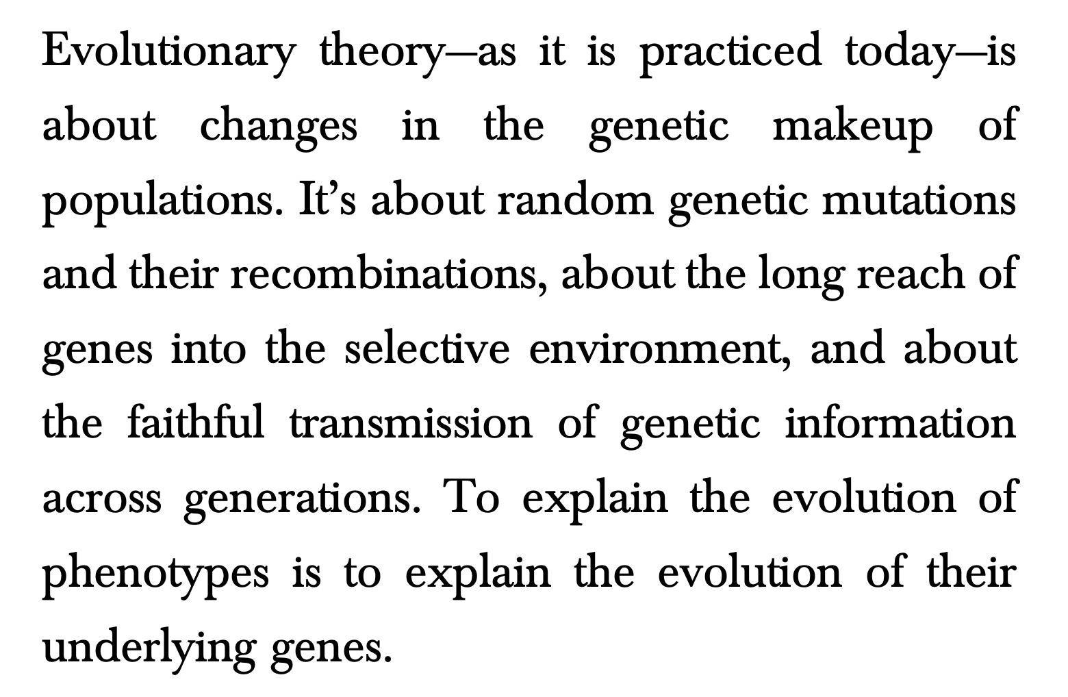 The Forgotten Piece of Evolutionary Theory (and why we need it back)